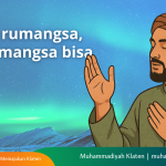 Bisa’a Rumangsa, Aja Rumangsa Bisa